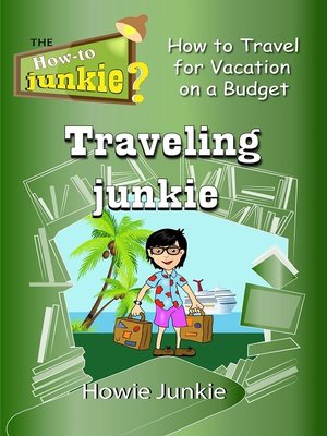 cover image of Traveling Junkie